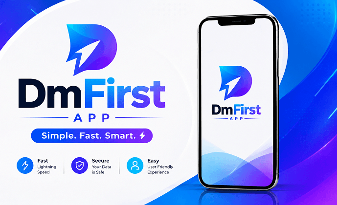 Dm First App
